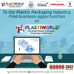 PLASTIWORLD INDIA: Global Plastics Packaging Virtual Expo & B2B Event