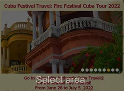 Authentic Cuba Travel for the Annual Fire Festival