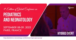 4th Edition of Global Conference on Pediatrics and Neonatology