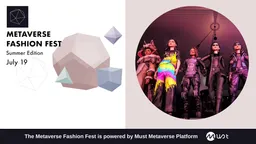 Metaverse Fashion Fest (summer edition)