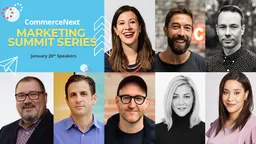 CommerceNext Marketing Summit Series